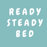 Ready Steady Bed